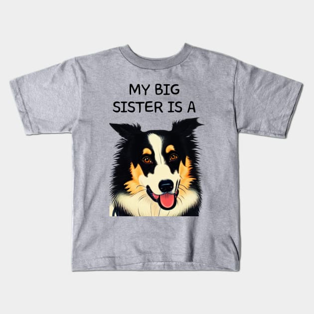 Border Collie Sister Pet in the Family Kids T-Shirt by Mochabonk